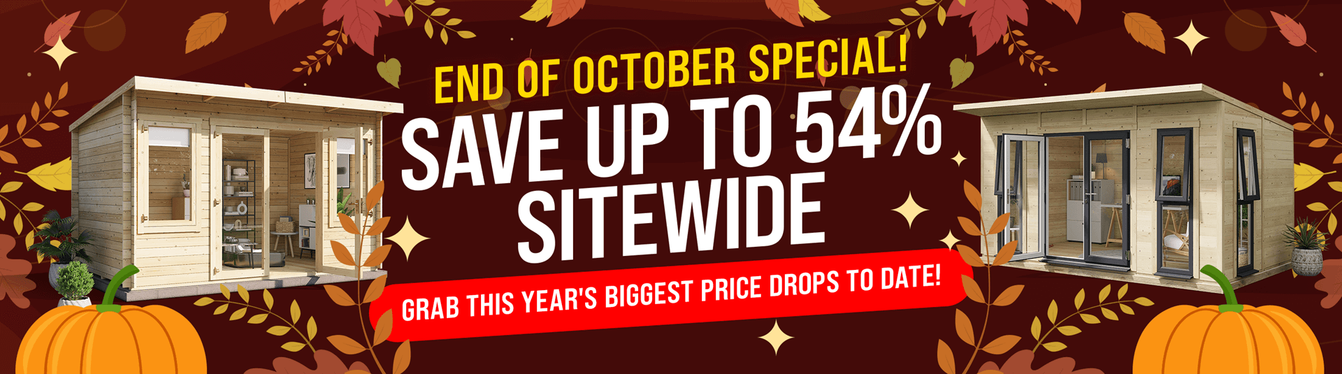 end of october sapecial save up to 54% off sitewide